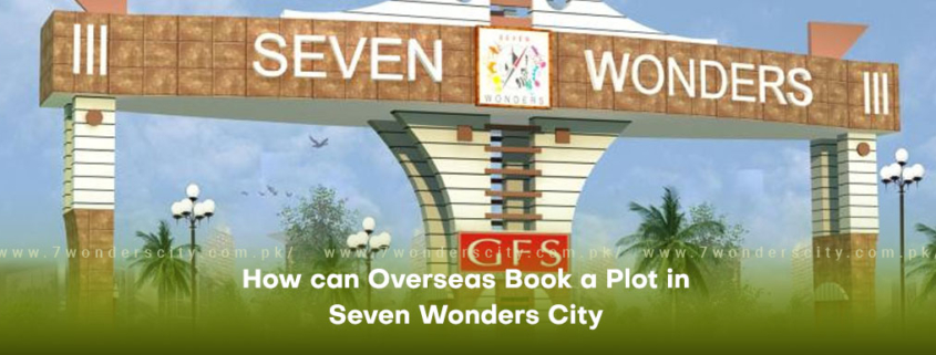 How can Overseas Book a Plot in Seven Wonders City